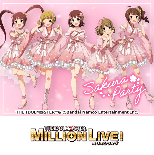 アイドルマスター ミリオンライブ！×カラオケの鉄人～SAKURA PARTY～